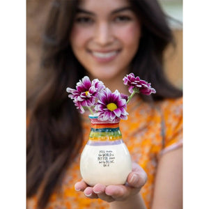 Favourite Bud Vase - You Make The World A Better Place Just By Being In It