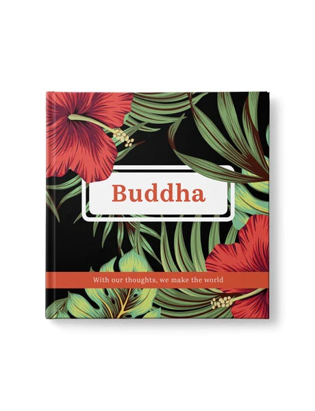 BUDDHA - WITH OUR THOUGHTS WE MAKE THE WORLD 15CM BOOK