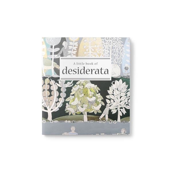 LITTLE BOOK OF DESIDERATA